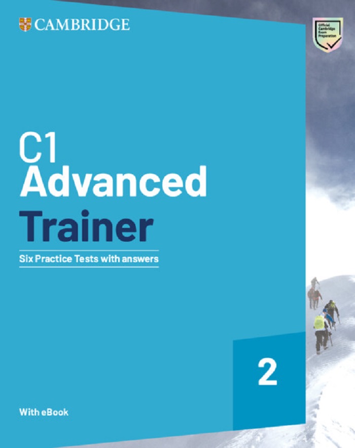 C1 Advanced Trainer 2: Six Practice Tests with Answers (+Resources Download with eBook)