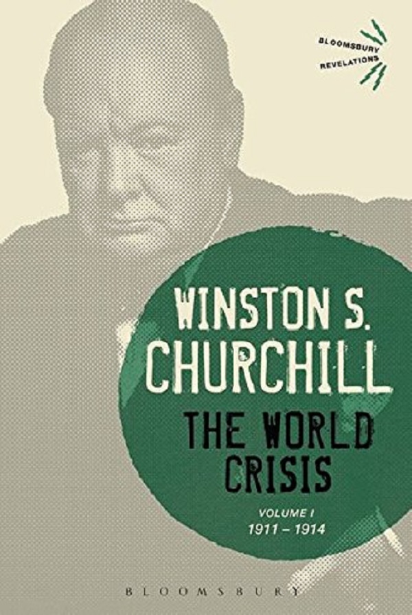 The World Crisis Volume I: 1911-1914