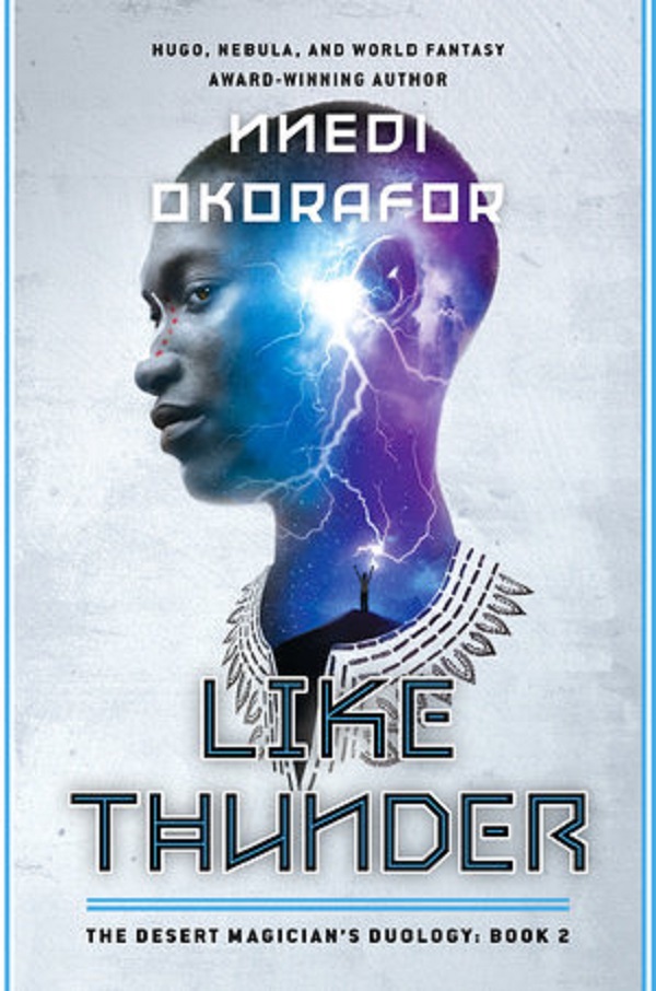 The Desert Magician's Duology Book 2: Like Thunder