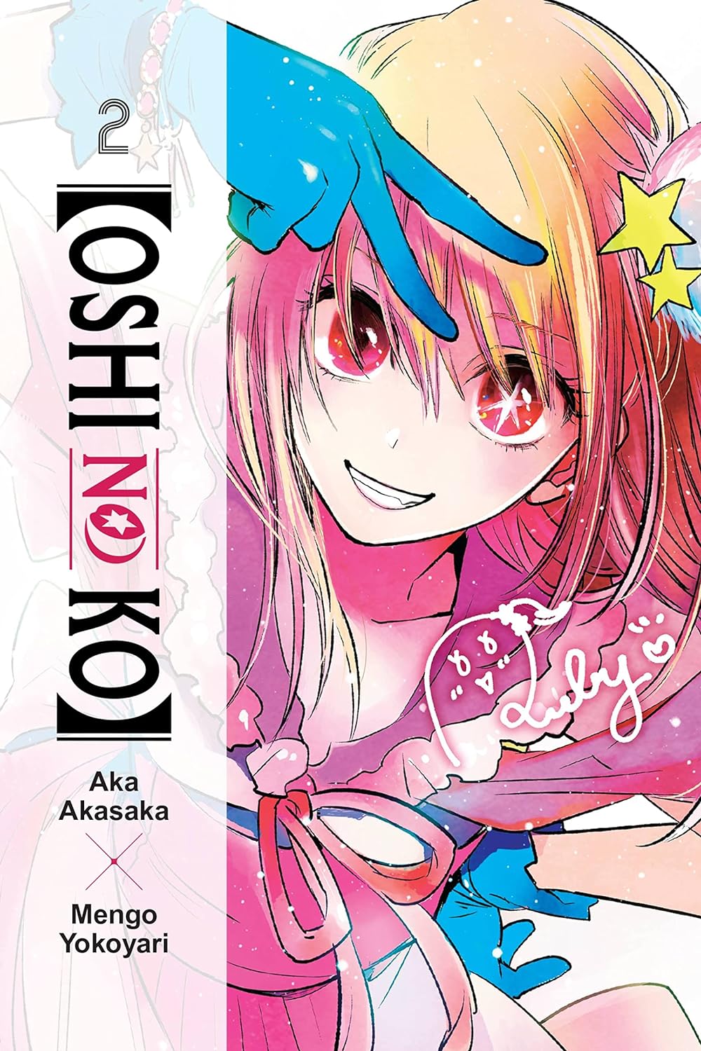[Oshi No Ko] Vol. 2