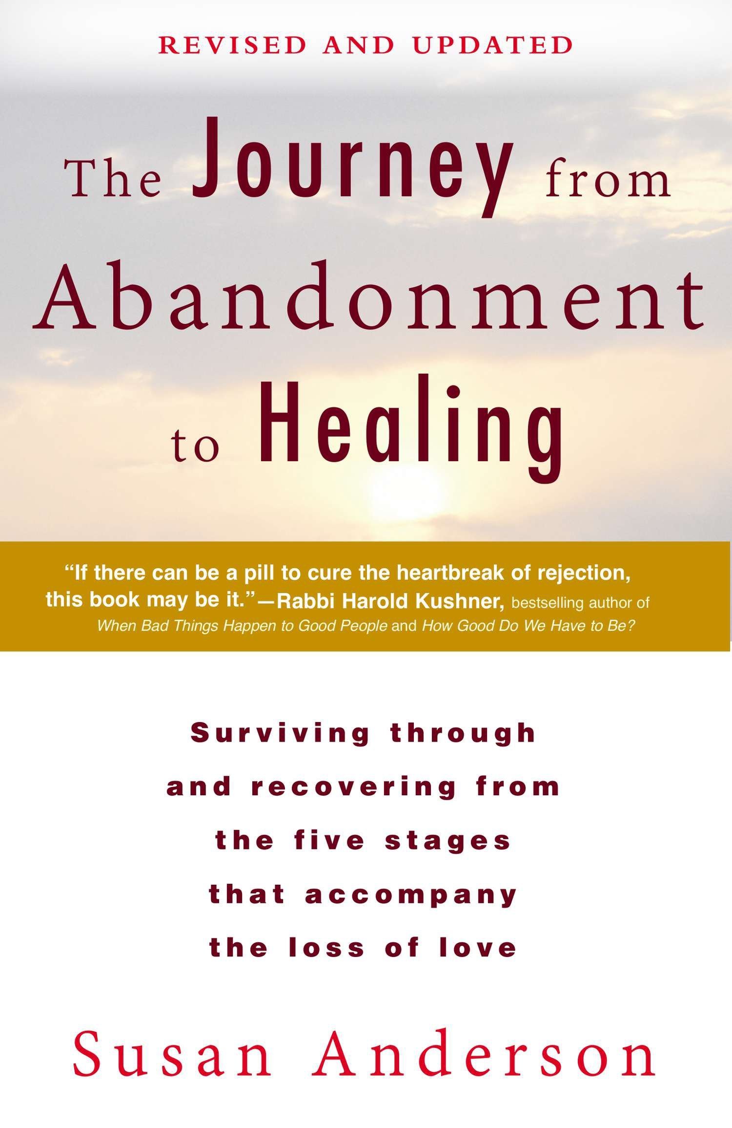 The Journey from Abandonment to Healing (Revised and Updated Ed.)