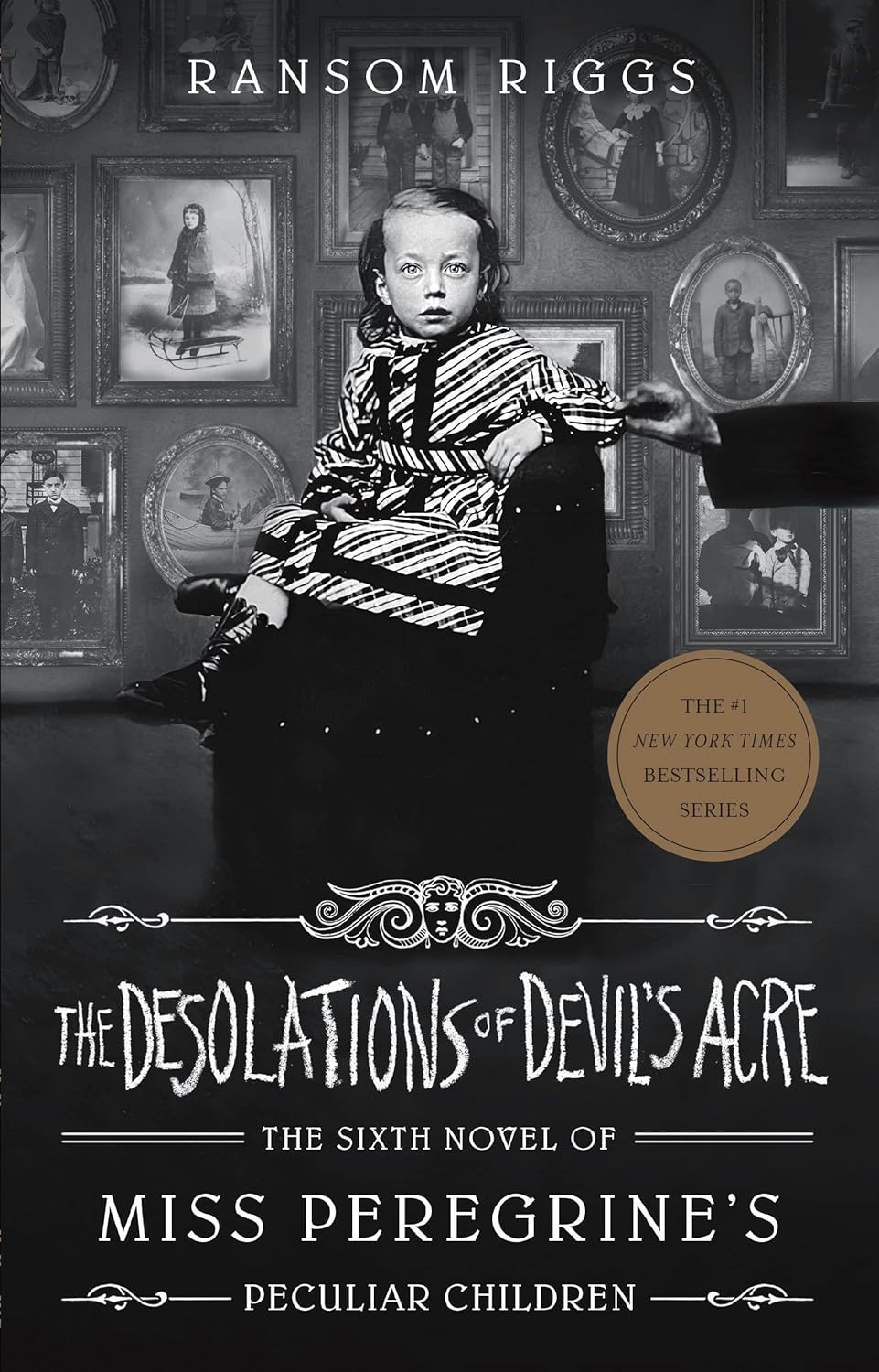 Miss Peregrine's Peculiar Children 6: The Desolations of Devil's Acre