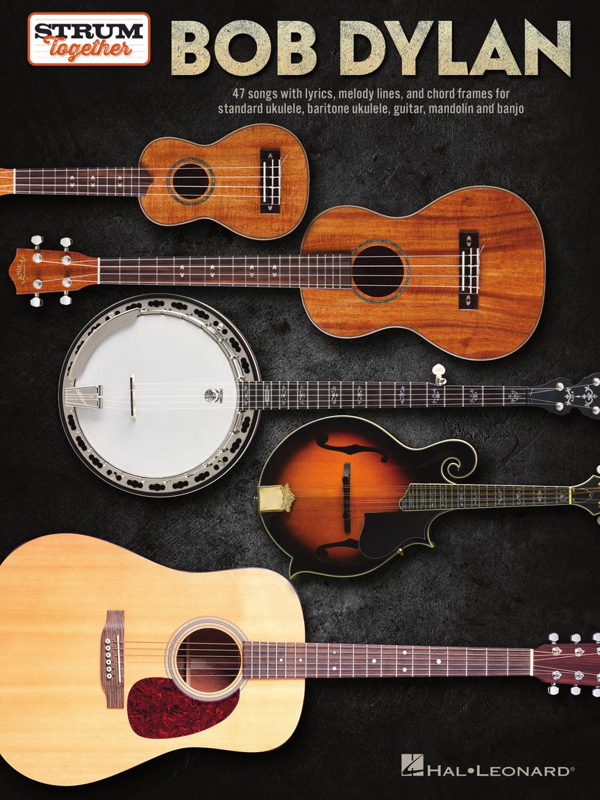 Bob Dylan: Strum Together