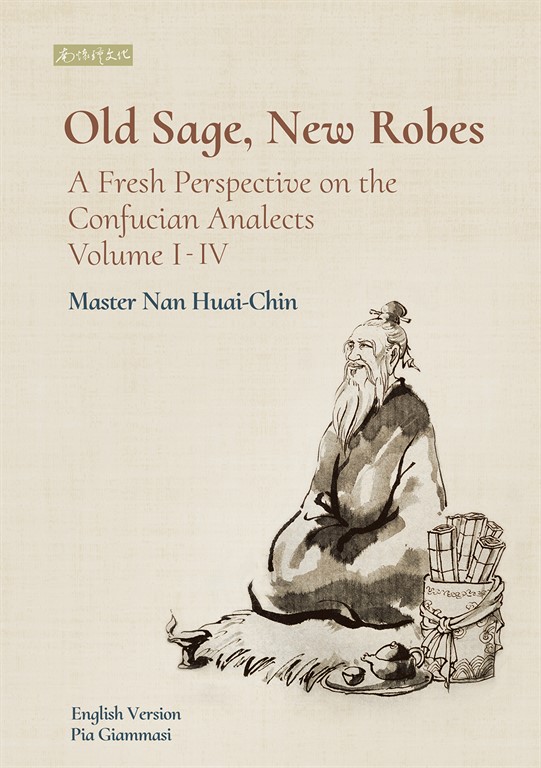 Old Sage, New Robes: A Fresh Perspective on the Confucian Analects (電子書)