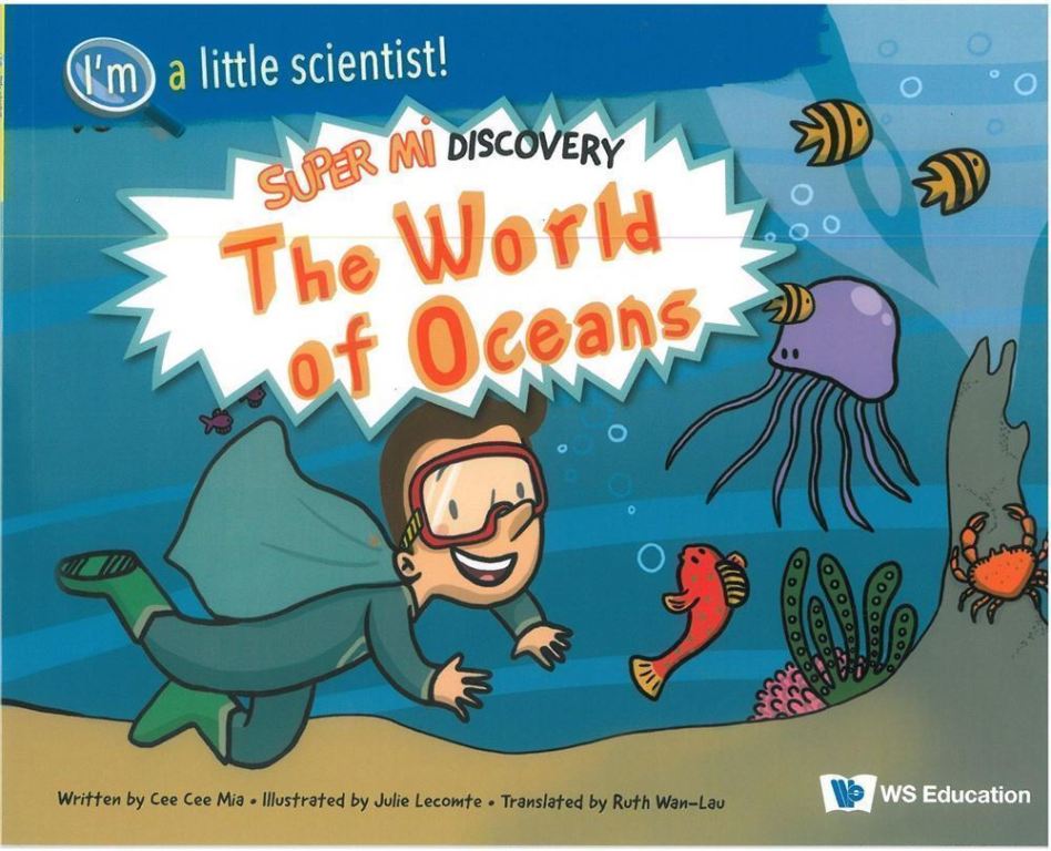 The World of Oceans: Super Mi Discovery