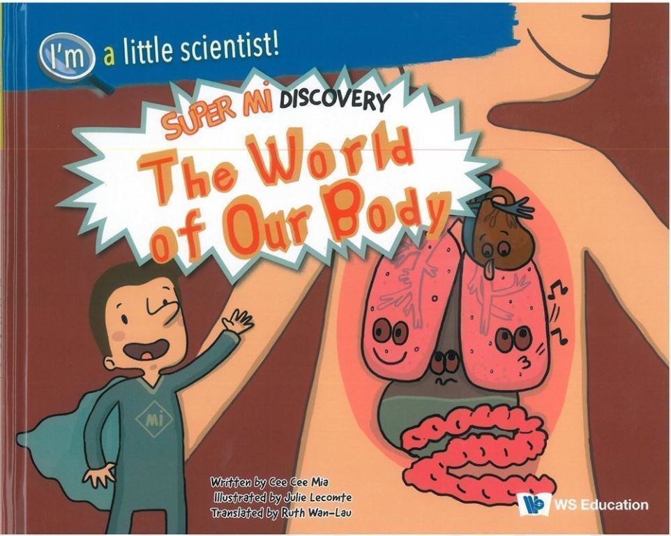 The World of Our Body: Super Mi Discovery