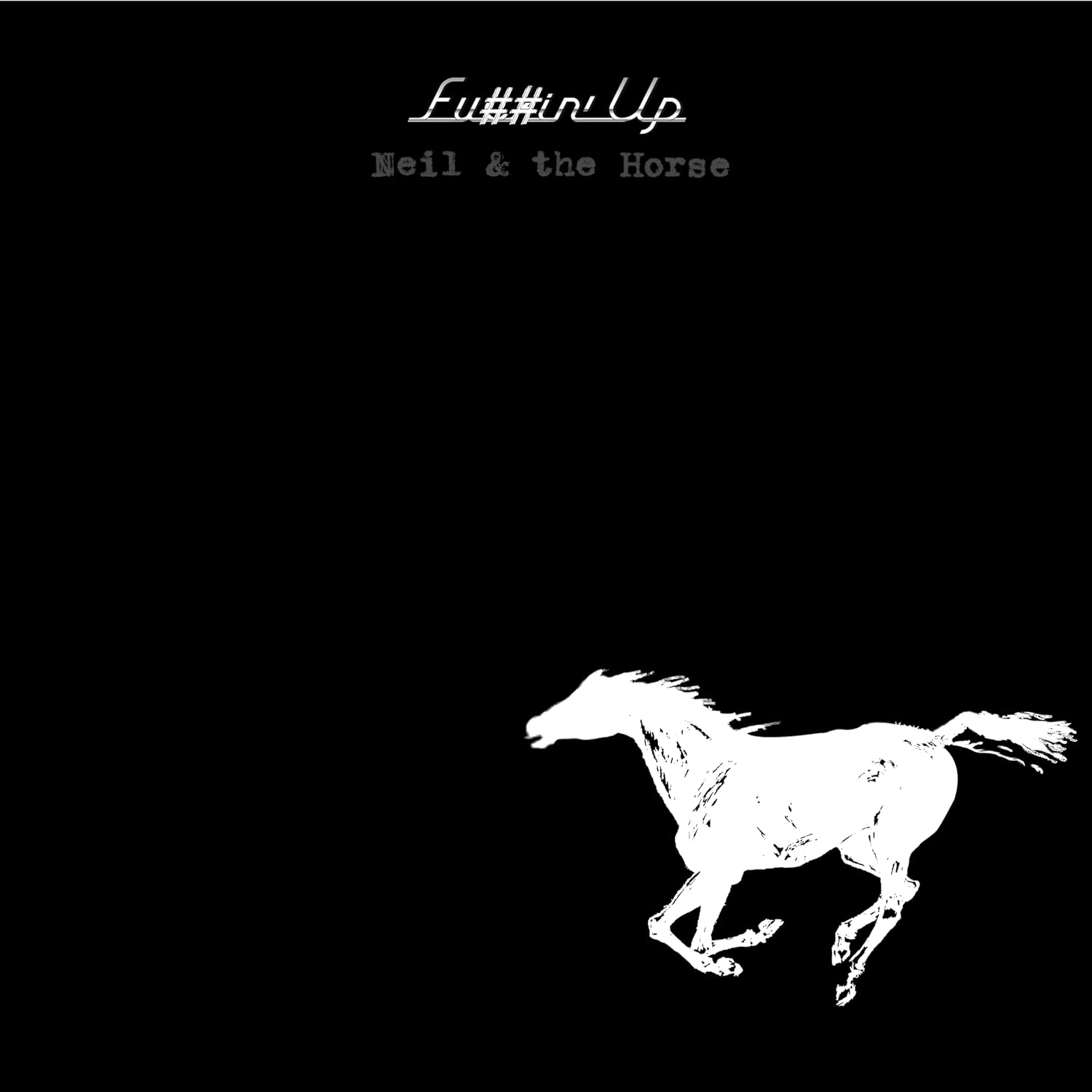 Fu＃＃In' Up (2LP)