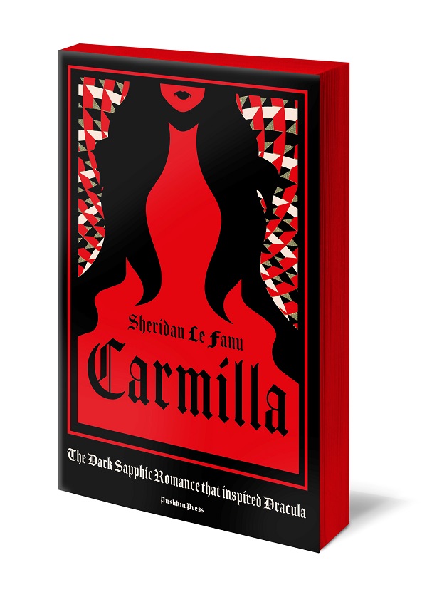 Carmilla: The Dark Sapphic Romance that inspired Dracula (Deluxe Ed.)