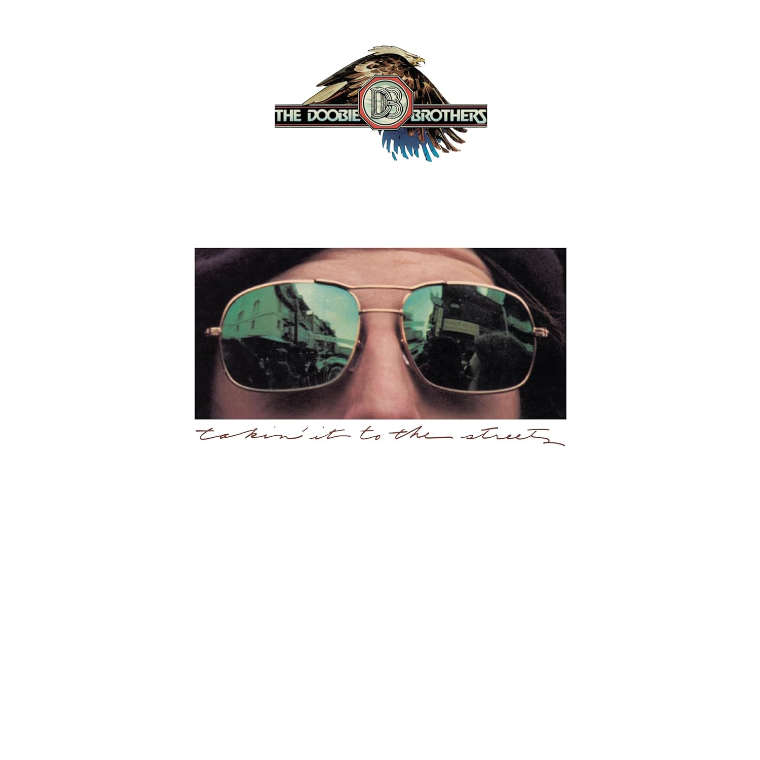 Takin' It To The Streets (Sea Blue Vinyl)
