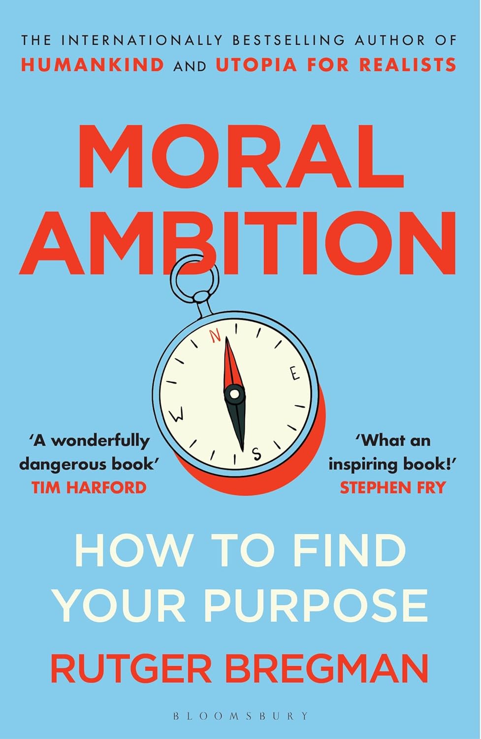 Moral Ambition: How to Find Your Purpose