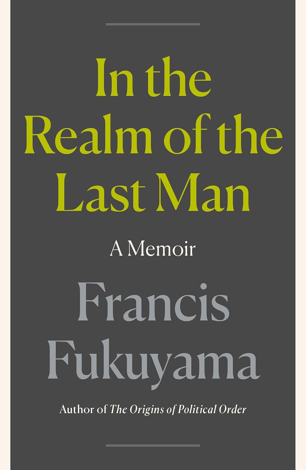 In the Realm of the Last Man: A Memoir