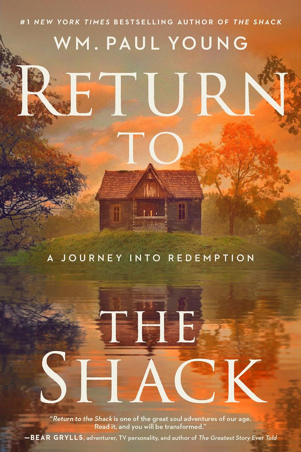 Return to the Shack: A Journey into Redemption