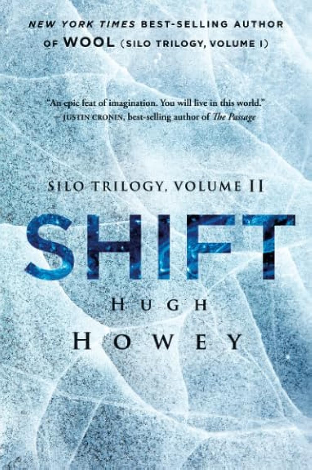 Shift: Book Two of the Silo Series