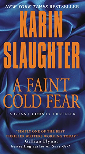 A Faint Cold Fear: A Grant County Thriller
