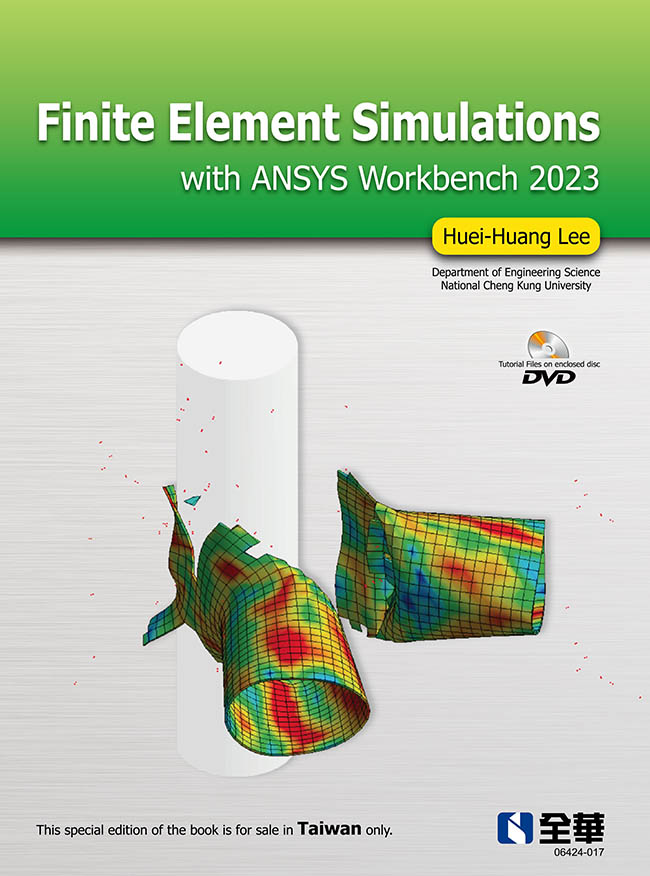 Finite Element Simulations with ANSYS Workbench 2023 (附多媒體光碟)