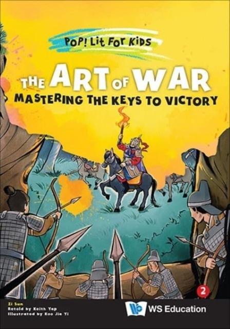 The Art of War: Mastering The Keys to Victory