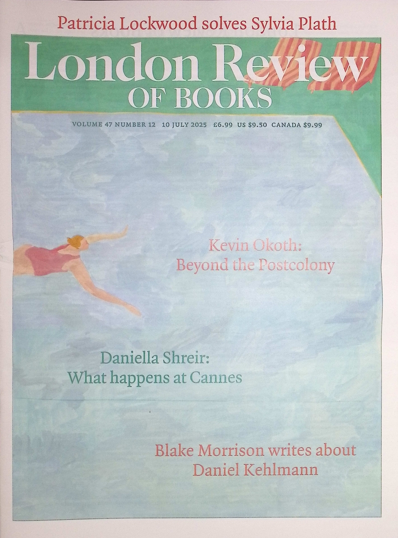 London Review OF BOOKS (7/10/No.12/2025)