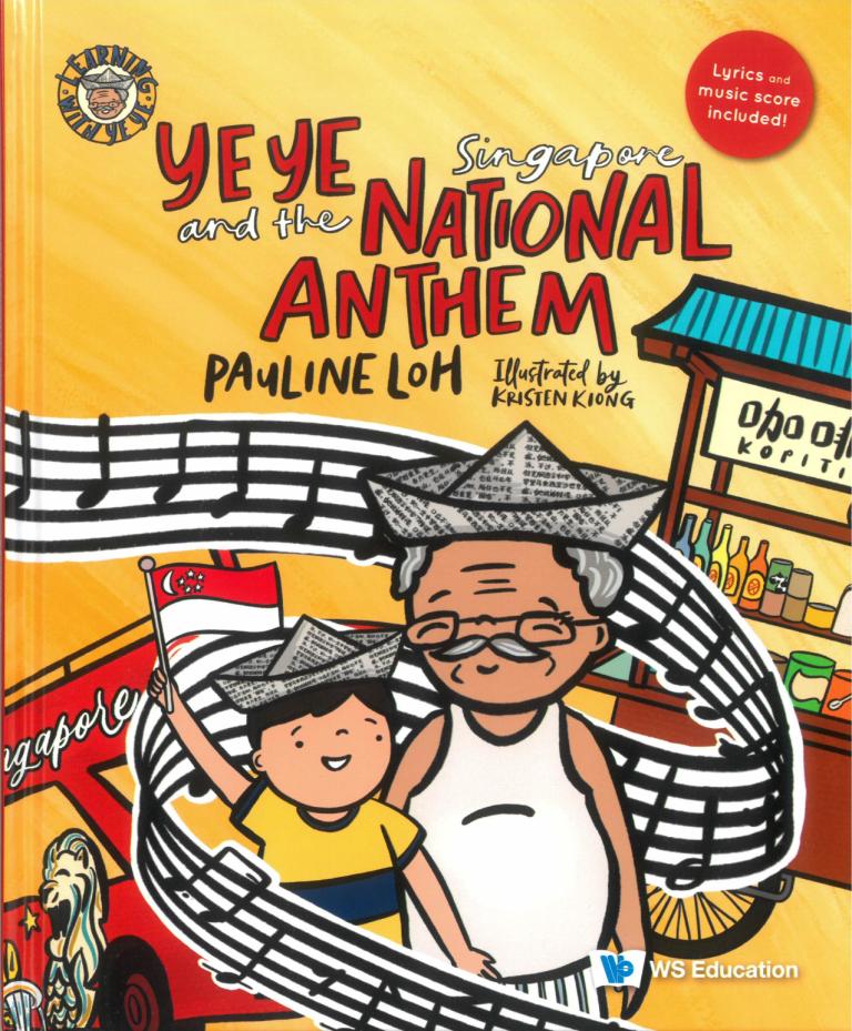 Ye Ye and the Singapore National Anthem (精裝)