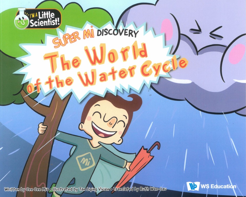 Super Mi Discovery: The World of the Water Cycle
