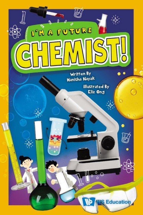 I'm a Future Chemist!