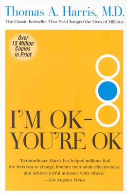 I'm Ok You're Ok