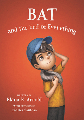 The Bat Series 3: Bat and the End of Everything