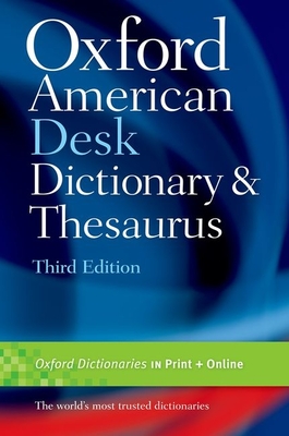 Oxford American Desk Dictionary and Thesaurus (3 Ed.)