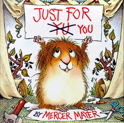 Little Critter: Just for You