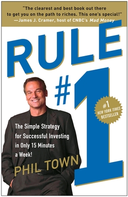 Rule ＃1: The Simple Strategy for Successful Investing in Only 15 Minutes a Week!