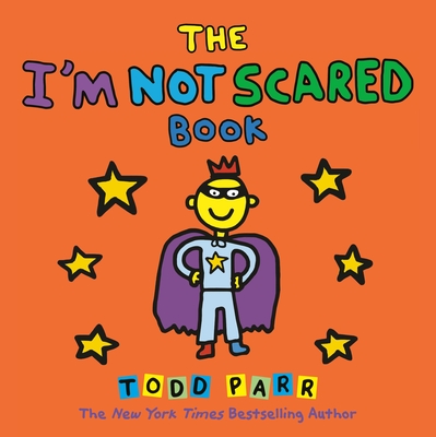 The Im Not Scared Book
