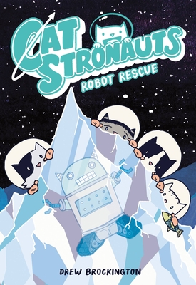 Catstronauts 4: Robot Rescue