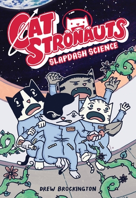 Catstronauts 5: Slapdash Science