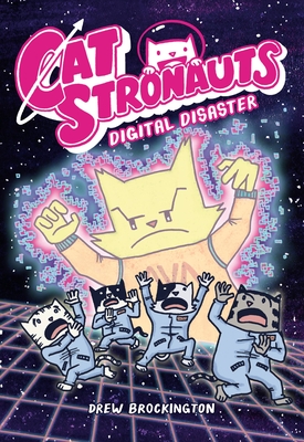 Catstronauts 6: Digital Disaster
