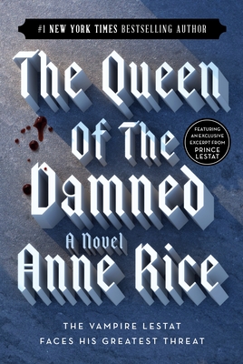 The Vampire Chronicles 3: The Queen of the Damned