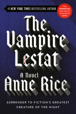 Vampire Chronicles 2: The Vampire Lestat