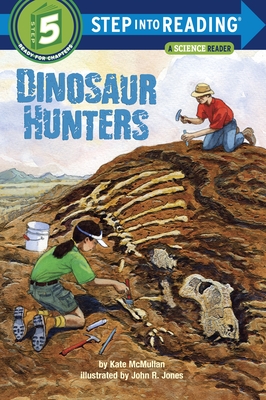 Step into Reading 5: Dinosaur Hunters