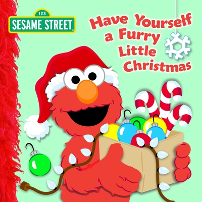 Sesame Street: Have Yourself a Furry Little Christmas