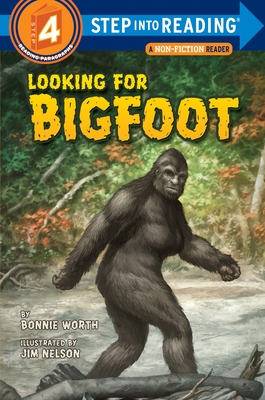 Step into Reading 4: Looking for Bigfoot