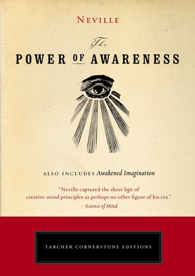 The Power of Awareness (Tarcher Cornerstone Ed.)