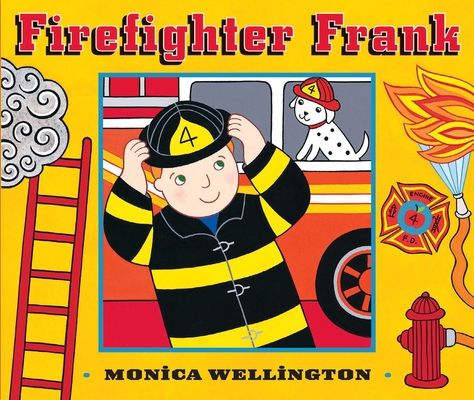 Firefighter Frank Board Book Edition
