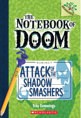 The Notebook of Doom 3: Attack of the Shadow Smashers