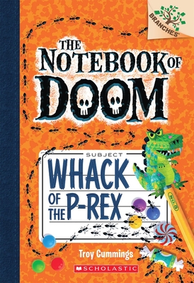 The Notebook of Doom 5: Whack of the P-Rex
