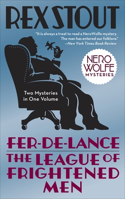 Nero Wolfe Mysteries: Fer-de-Lance+The League of Frightened Men