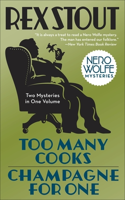 Nero Wolfe Mysteries: Too Many Cooks+Champagne for One