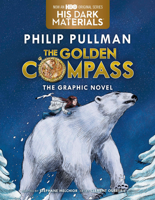 The Golden Compass Graphic Novel (Complete Ed.)