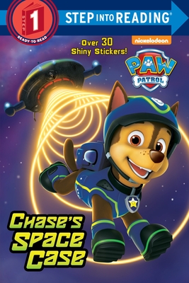 Step into Reading 1: Paw Patrol, Chase's Space Case