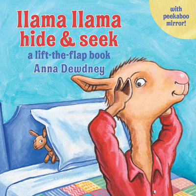 Llama Llama Hide & Seek: A Lift-The-Flap Book Anna Dewdney