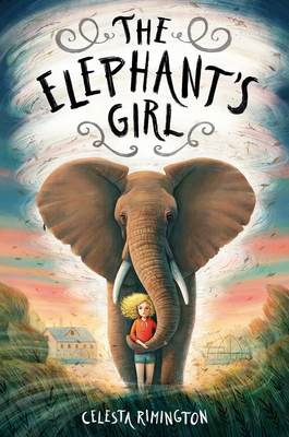 The Elephant's Girl Celesta Rimington