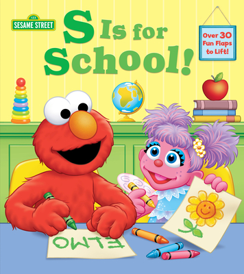 Sesame Street: S Is for School!