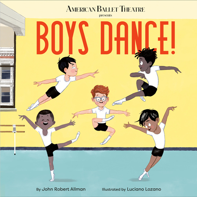 American Ballet Theatre: Boys Dance!